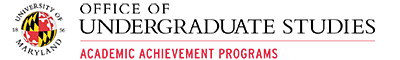 Academic Achievement Programs, Office of Undergraduate StudiesUniversity of Maryland